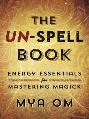 The Un-Spell Book - ebook